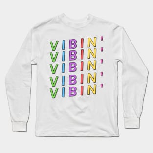 Vibin' - Rainbow Typography Design Long Sleeve T-Shirt